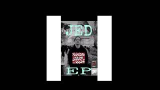 KILOS  JED  Prod by King EF EPJED JEDofPieceofMindsGRA  Official Audio [upl. by Ztnahc]