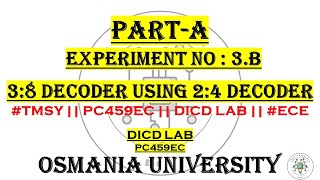 Write a Verilog HDL program for 38 Decoder realization through 24 Decoder [upl. by Tedder]