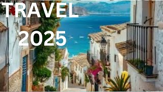 Travel 2025 Discover the hottest travel trends for 2025 [upl. by Danie]