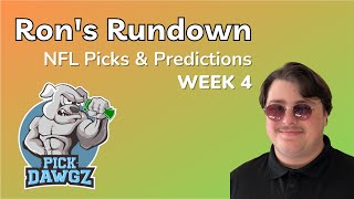 Week 4 NFL Picks amp Predictions 2024  Rons Rundown [upl. by Radbourne]