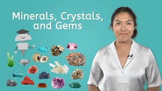 Minerals Crystals and Gems  Elementary Science for Kids [upl. by Ardnal]