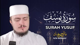 SURAH YUSUF 12  Fatih Seferagic  Ramadan 2020  Quran Recitation w English Translation [upl. by Onihc]