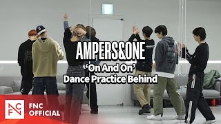 On And On Dance Practice Behind  앰퍼샌드원 AMPERSampONE [upl. by Now]