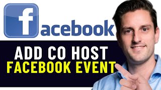 HOW TO ADD A CO HOST ON FACEBOOK EVENT 2024 FULL GUIDE [upl. by Aihsercal]