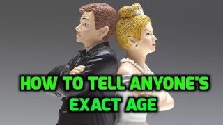 How to Tell Anyones Exact Age [upl. by Bekki466]