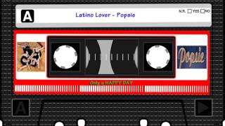 Popsie  Latino Lover [upl. by Tucky491]