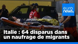 Naufrage dun bateau de migrants  64 personnes portées disparues au large de lItalie [upl. by Ava]