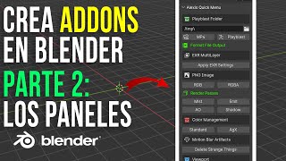 Cómo Crear ADDONS en Blender Español  Serpens Parte 2 Panel [upl. by Reimer]