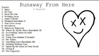 Runaway From Here  A Mars Argo Playlist [upl. by Ranee910]