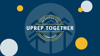 UPrep Together Program Video 2024 [upl. by Nilre224]