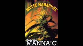 MannaC  Manaoune  BamBam Riddim [upl. by Ponce]