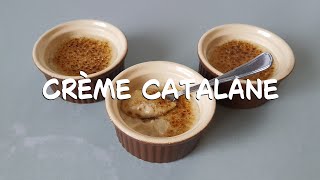 Crème catalane recette [upl. by Noxaj626]