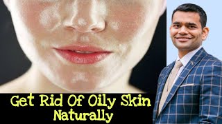 Oily Skin Care  How To Control Oily Skin  Unique Oily Skin Tricks You Need To Know [upl. by Lundell614]