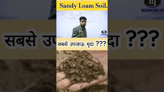 sansy loam soil Geography class trending geomorphology facts motivation geographyfacts [upl. by Netneuq]