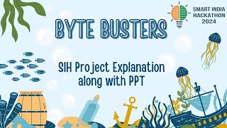 Smart India Hackathon SIH 2024  Byte Busters [upl. by Romanas]