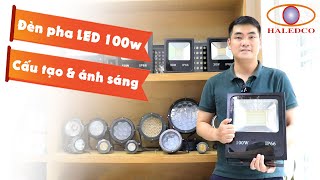 Reviews mẫu đèn pha LED 100w vỏ hợp kim nhôm [upl. by Anivol763]