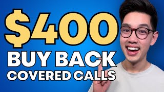 How to Buy Back A Covered Call for Beginners [upl. by Fraze]