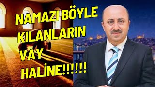 Namazı Sakın Böyle Kılmayın Allah Hesabını Soracaktır  Ömer Döngeloğlu [upl. by Roede841]