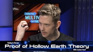 Justen Faull Exposes Proof of Hollow Earth Theory [upl. by Delphina386]