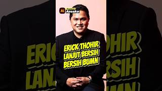 Erick Tohir Lanjut BersihBersih BUMN erickthohir bumn [upl. by Araet]