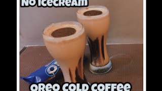 Oreo Cold coffee  Creamy Oreo Cold coffee without cream amp ice cream  chilled Summer Drink 💕 [upl. by Ul]