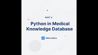 Python in Medical Knowledge Database [upl. by Diane]