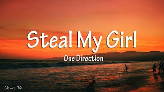 One Direction  Steal My Girl Lyrics [upl. by Syverson16]