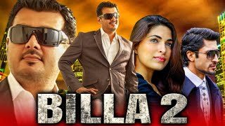 Billa 2 Full HD Ajith Kumar Tamil Superhit Action Hindi Dubbed Movie  Parvathy Omanakuttan [upl. by Eadahc458]