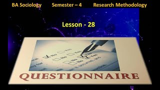 Lesson 28 Questionnaire MethodMeaning Characteristics Types  Advantages amp Disadvantages [upl. by Nivej]