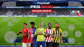 eFootball PES 2025 PPSSPP ORIGINAL ISO Download  PES 2025 PSP Full Kits 25 amp Transfers 4K Graphics [upl. by Cimbura]