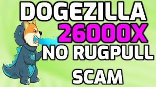 DogeZilla Coin 26000x TOKEN NO RUGPULL  SCAM CMC ERROR DogeZilla MAJOR EXCHANGE LISTINGS SOON [upl. by Edee]