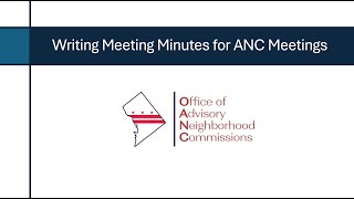 How to Take Effective Meeting Minutes A Walkthrough for ANC Meetings [upl. by Clemence]