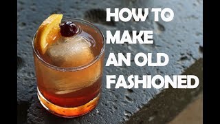 How To Make An Old Fashioned [upl. by Kenlee]