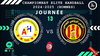 🤾J13🏆🟩ASSOSIATIONSHAMEMMET 🆚 esperancesportivedetunis DElite HAND Tunisie 2024FTHB [upl. by Dyoll254]