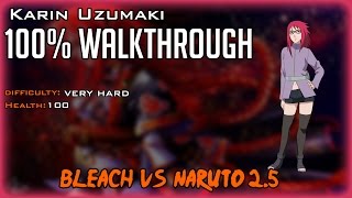 Bleach Vs Naruto 25  Karin 100 Walkthrough [upl. by Yenahc]