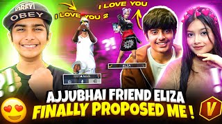 Ajjubhai’s Best Friend Eliza Finally Proposed Me 😱  Garena Free Fire Max [upl. by Yahiya145]