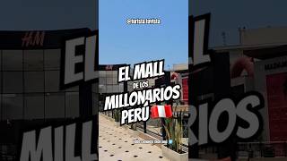 El MALL de los MILLONARIOS en Perú 2024 [upl. by Yentrac]