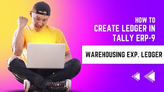 How to create Warehousing Expenses Ledger in Tally [upl. by Killen576]