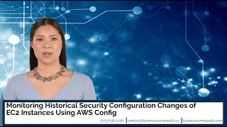 Monitoring Historical Security Configuration Changes of EC2 Instances Using AWS Config [upl. by Anelat]