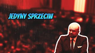 JEDYNY SPRZECIW PODCZAS DEBATY  odrębne zdanie na temat projektu ustawy Konfederacji w Sejmie [upl. by Calise]