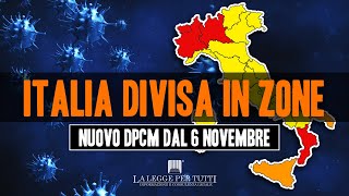 ITALIA DIVISA IN ZONE nuove regole dal 6 novembre [upl. by Elita]