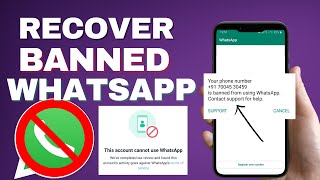 UNBAN Any BANNED WHATSAPP Number 2024  WhatsApp Banned My Number Solution  Unban WhatsApp Account [upl. by Nowad]