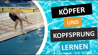 Kopfsprung  Köpfer Lernen  Schwimmen Lernen für Kinder [upl. by Earleen]