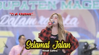 SELAMAT JALAN TIPE  X   RINDY SAFIRA  OM SAVANA SAKJOSE [upl. by Cinimod41]