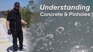 Concrete Preparation What Are Pinholes [upl. by Ssitnerp]