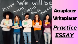 Accuplacer® Essay Practice  Dream Career [upl. by Ysnil]