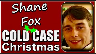 The unsolved murder of Shane Fox  Cold Case Christmas 2023 Ep 1 [upl. by Crespi]