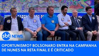 Oportunismo Bolsonaro entra na campanha de Nunes na reta final e é criticado  SBT News [upl. by Animrac]