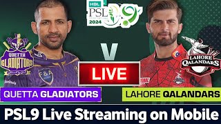 live match lahore qalandars vs quetta gladiators HBL PSL9  QG vs LQ live match today [upl. by Anos]