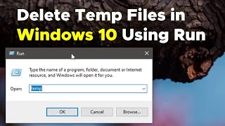 How to Delete Temp Files in Windows 10 Using Run [upl. by Raybourne]